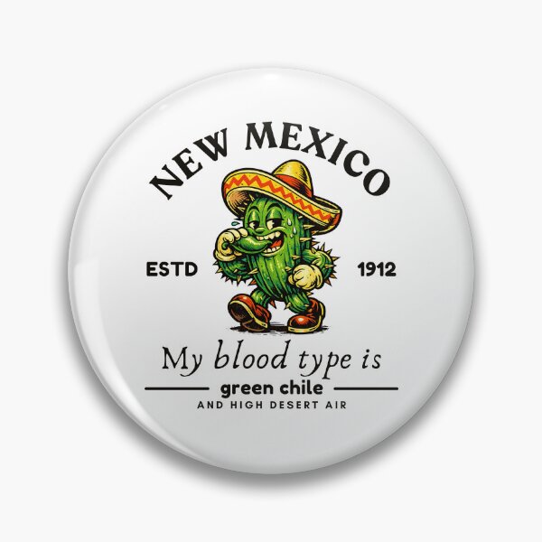 Item preview, New Mexico : my blood type designed and sold by Peerless-Prime.