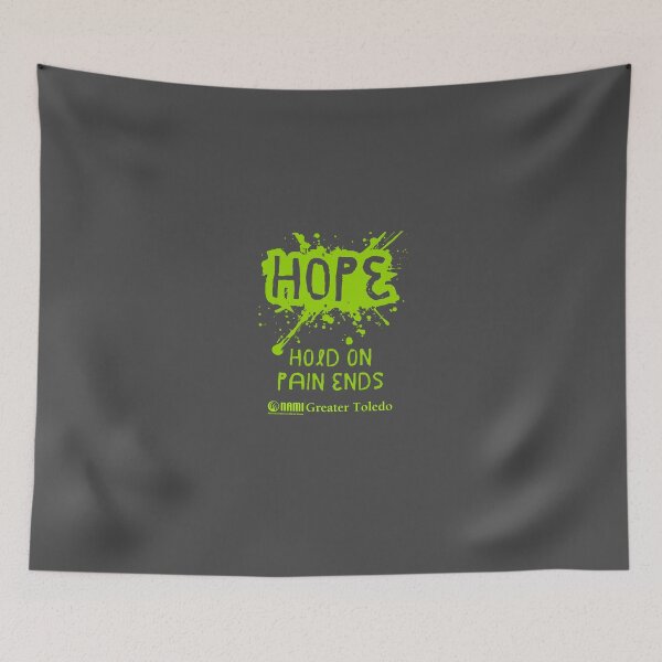 Item preview, Hold On Pain Ends (Hope) designed and sold by NAMI-Toledo.