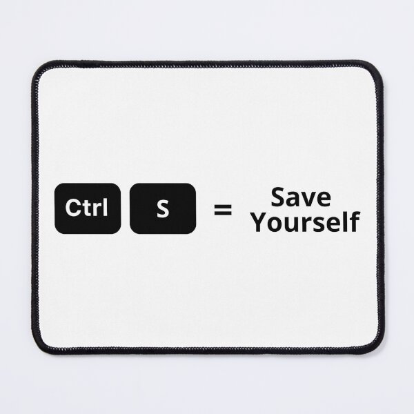 Item preview, Ctrl S- Save Yourself Minimalist Keyboard Shortcut Design designed and sold by DomKo10.