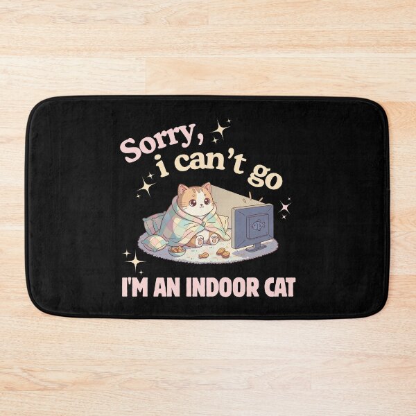 Item preview, Sorry I Can’t Go – Cozy Kawaii Indoor Cat designed and sold by JB-designstudio.