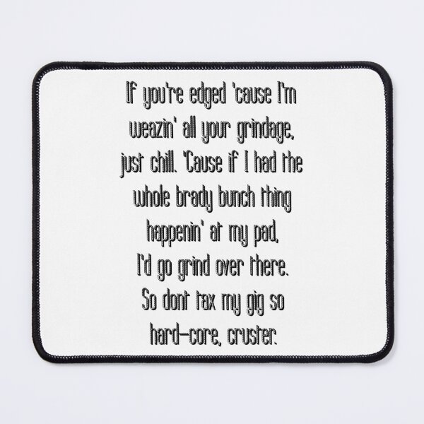 Item preview, Weazin' All Your Grindage designed and sold by Segrist Studio.