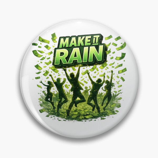 Item preview, Make It Rain designed and sold by gagweed.