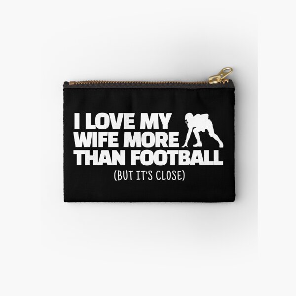 Item preview, I Love My Wife More Than Football (But It's Close) – Funny American Sports Gift designed and sold by JB-designstudio.