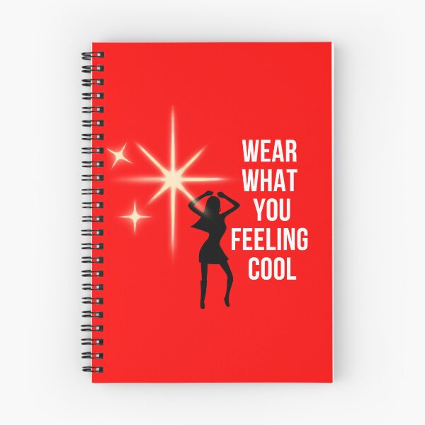 Item preview, Wear what you feeling cool designed and sold by JohnJQuinn.