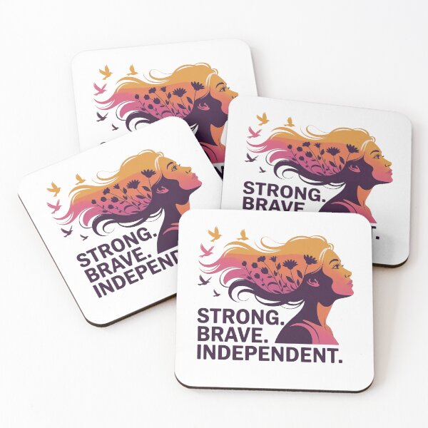 Item preview, International Women’s Day Strong Brave Independent designed and sold by WikaKowalczyk.