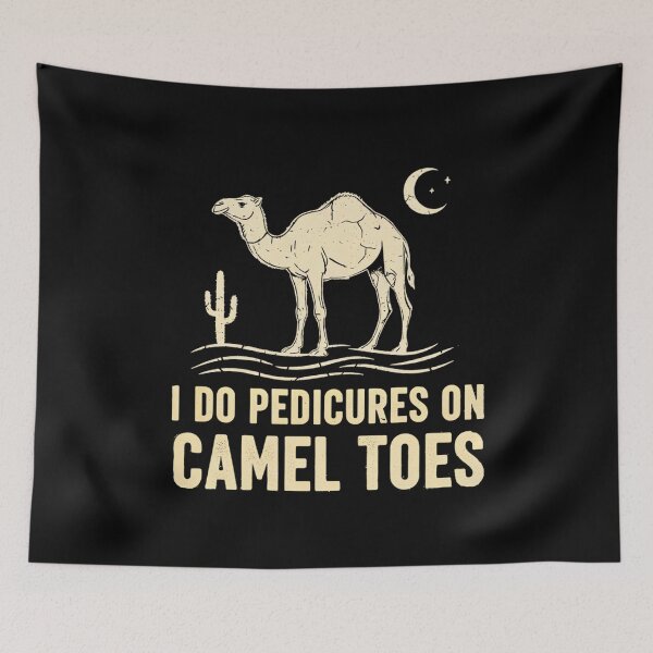 Item preview, I DO PEDICURES ON CAMEL TOES designed and sold by LunaMagicStudio.