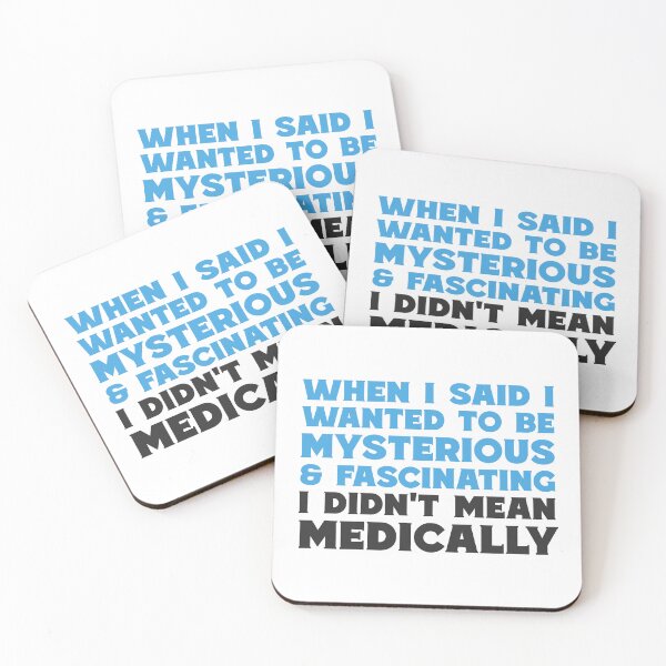 Item preview, Said Wanted Mysterious Fascinating Not Medically Funny T-Shirts Tees Pins Stickers Magnets Mugs Autoimmune Chronic Illness Shirts Gifts designed and sold by ChronicillnessT.