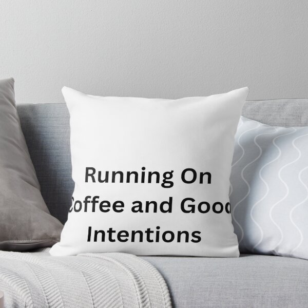 Item preview, Running On Coffee and Good Intentions designed and sold by Happy Vibes Studio.