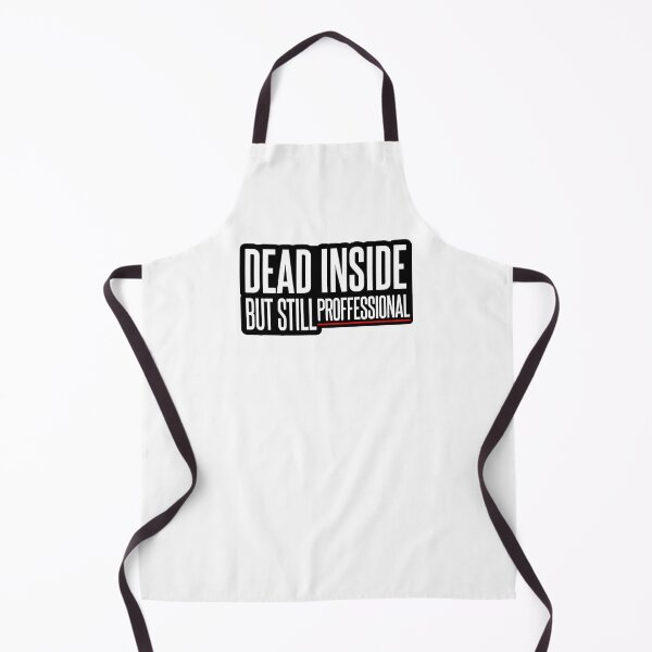 Item preview, Dead Inside but Still Professional – Burnout Humor Office Design designed and sold by 9to5Survivors.