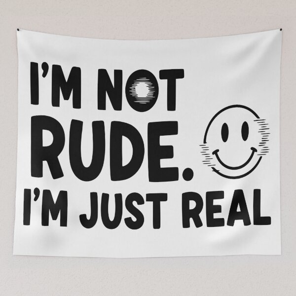Item preview, Not Rude, Just Real — Glitch Smile Quote designed and sold by zamew.