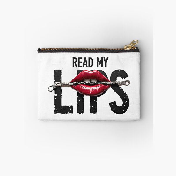 Item preview, Read My Lips – Zipped Lips Sassy Silent Attitude Design designed and sold by Vajid Designs .