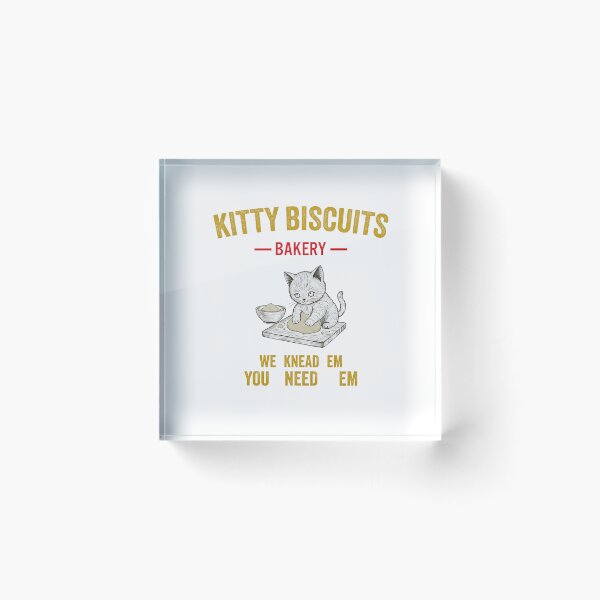 Item preview, Kitty Biscuits Bakery - We Knead Em You Need Em designed and sold by PrintAtelier.