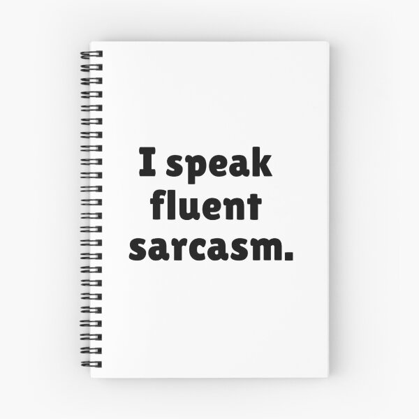 Item preview, I speak fluent sarcasm. designed and sold by Qzmet.