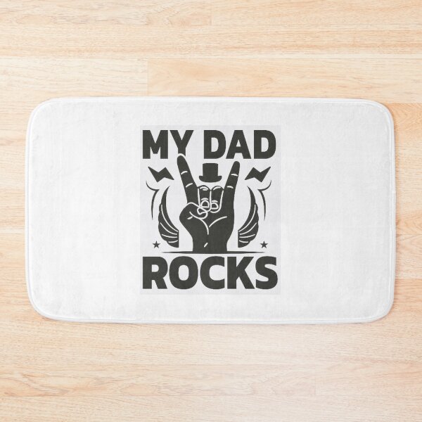 Item preview, MY DAD ROCKS designed and sold by Pabhas.