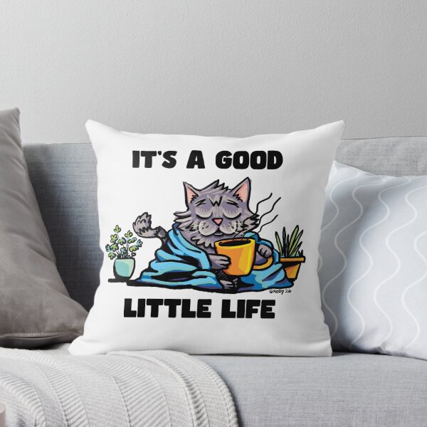 Item preview, It's A Good Little Life - Cozy Cat designed and sold by Grody Brody.
