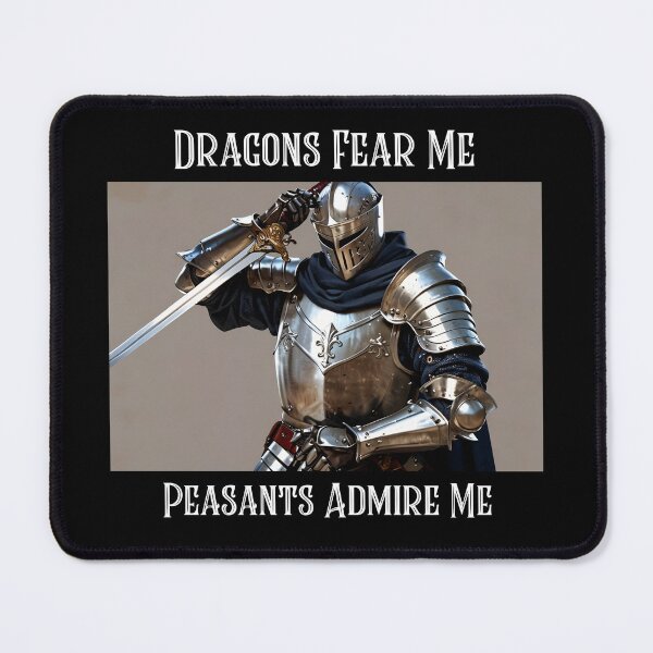Item preview, Dragons Fear Me, Peasants Admire Me Castlecore designed and sold by Sachie's Studio.