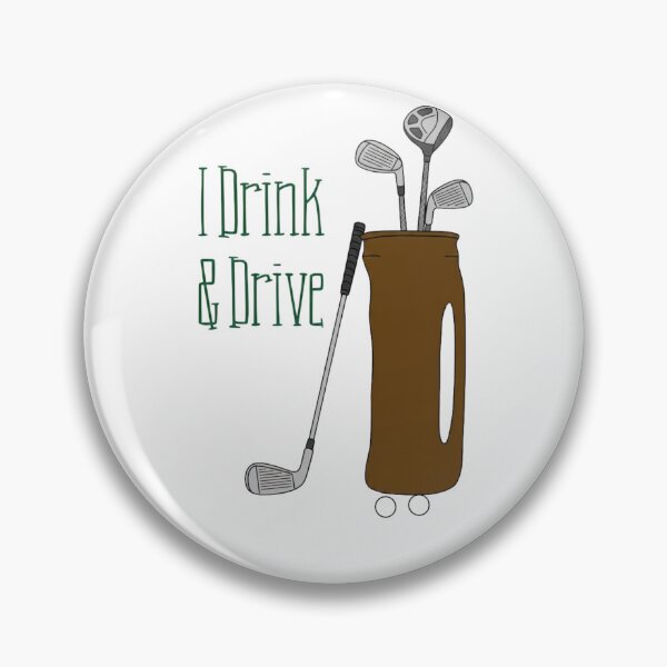 Item preview, Drinking and Driving Golf Illustration Funny designed and sold by QuietTeeClub.