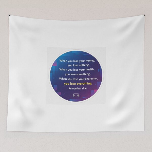 Item preview, Lose Character Lose Everything Wisdom Quote Sticker designed and sold by Nicolae-SCROCIOB-Shop.