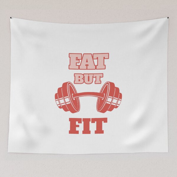 Item preview, Fat But Fit designed and sold by brokenhand34.