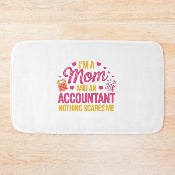 Item preview,  i am mom and an accountant nothing scare me  designed and sold by jkrphoto.
