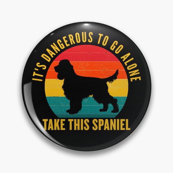 Item preview, It's Dangerous to go alone, take this spaniel designed and sold by AoSora.