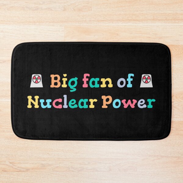 Item preview, Big Fan of Nuclear Power Science Humor designed and sold by HandicraftArt.