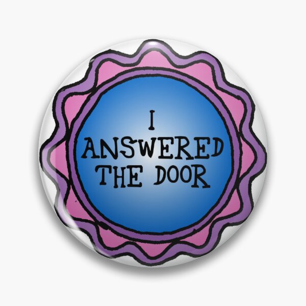 Item preview, I Answered The Door designed and sold by ArtOfLoveBots.