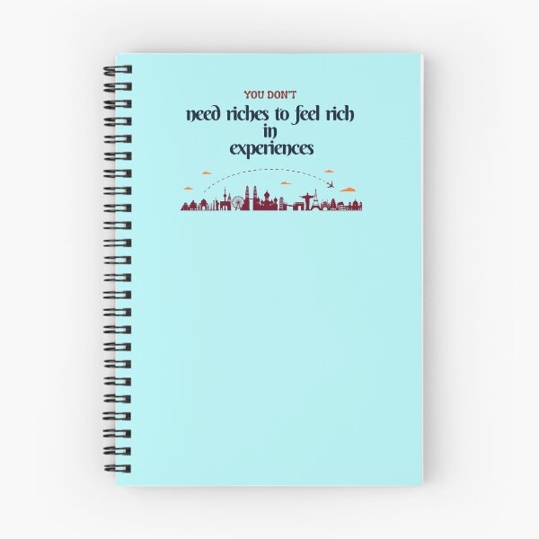Item preview, You Don't Need Riches To Feel Rich In Experiences designed and sold by Zoaluxe.