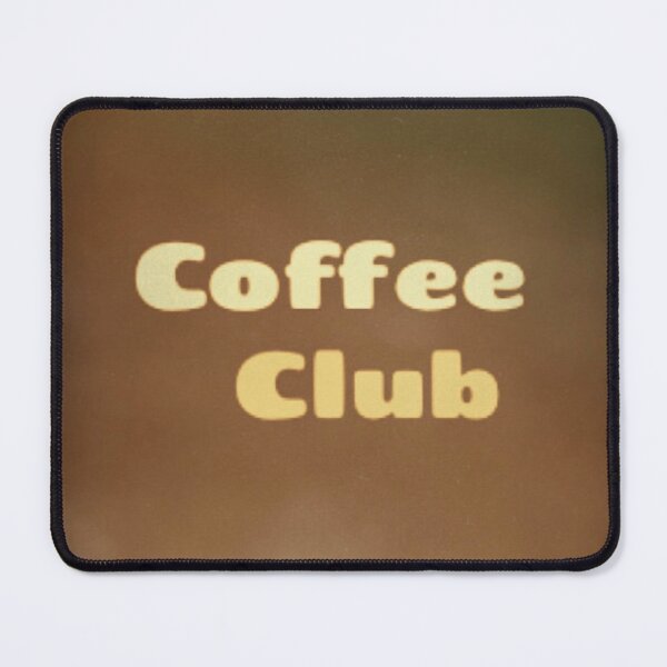 Item preview, Coffee Club designed and sold by BaddieDorkMerch.