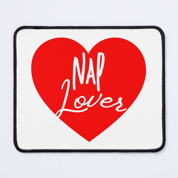Item preview, Nap Lover Heart Design – Cute Romantic Valentine Typography designed and sold by TheStephanieRome.