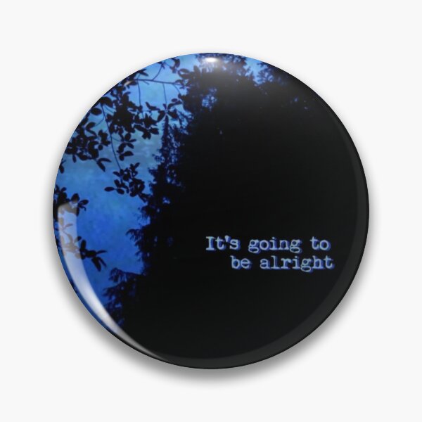 Item preview, "It's going to be alright" designed and sold by BaddieDorkMerch.