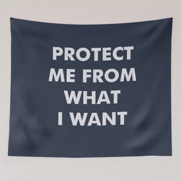 Item preview, Protect me from what I want designed and sold by pineconebutter.