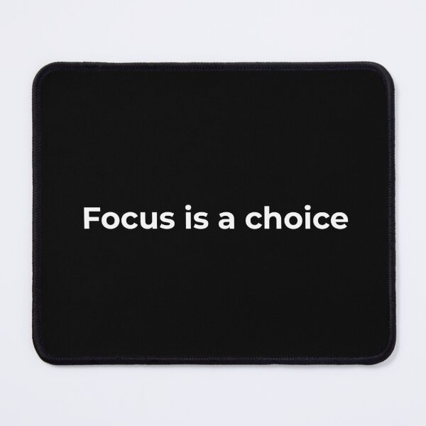 Item preview, Focus Is a Choice – Minimalist Motivation Quote designed and sold by AXIS-EQUILIBRIO.