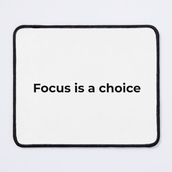 Item preview, Focus Is a Choice – Minimalist Motivation Quote designed and sold by AXIS-EQUILIBRIO.