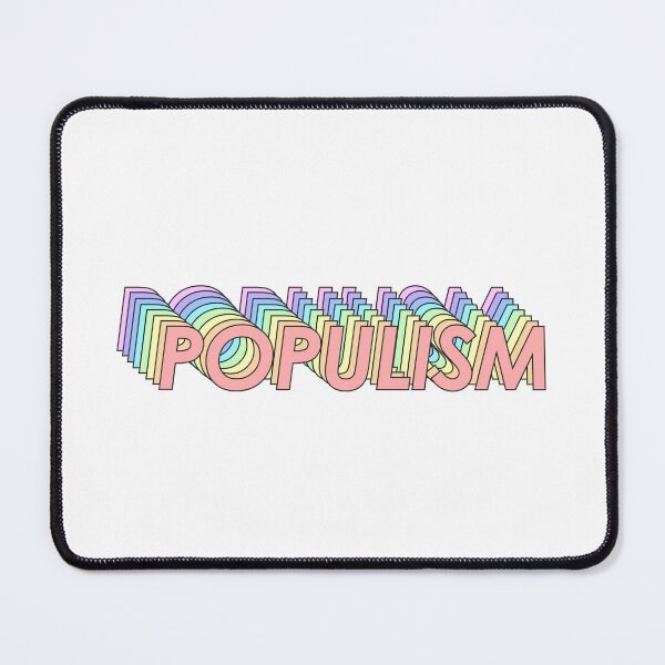 Item preview, POPULISM designed and sold by oddwonders.