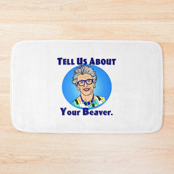 Item preview, Tell Us About Your Beaver designed and sold by Normbot2000.