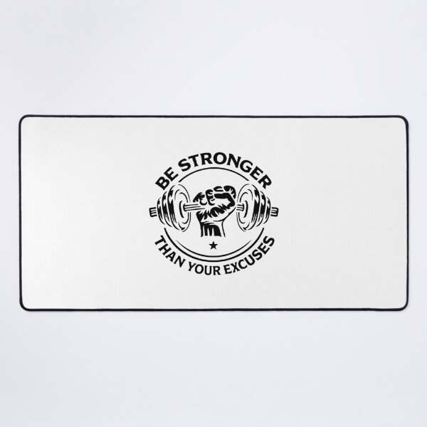 Item preview, Be Stronger Than Your Excuses,Gym Motivation designed and sold by CloudyPress.