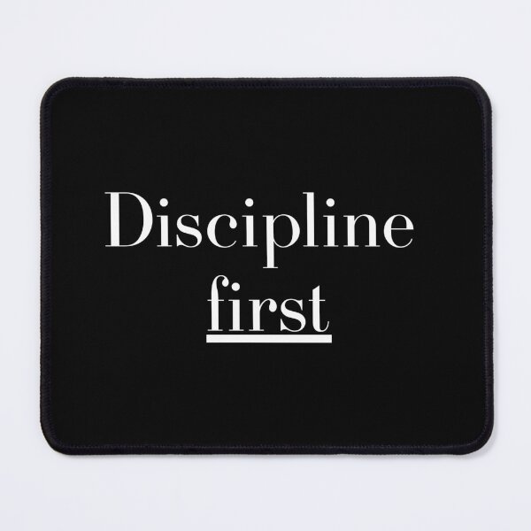 Item preview, Discipline First – Luxury Discipline Mindset Quote | White Text on Black Minimal Design designed and sold by AXIS-EQUILIBRIO.