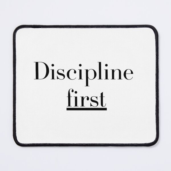 Item preview, Discipline First – Clean Focus and Consistency Quote | Black Text on White Minimal Design designed and sold by AXIS-EQUILIBRIO.
