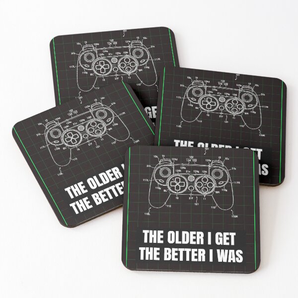 Item preview, The older I get the better I was for gamers designed and sold by Gerontar.