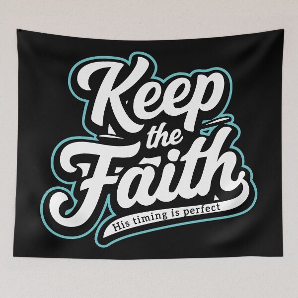 Item preview, Keep the Faith His Timing Is Perfect – Christian Trust God Inspirational Design designed and sold by Verse & Vibes.