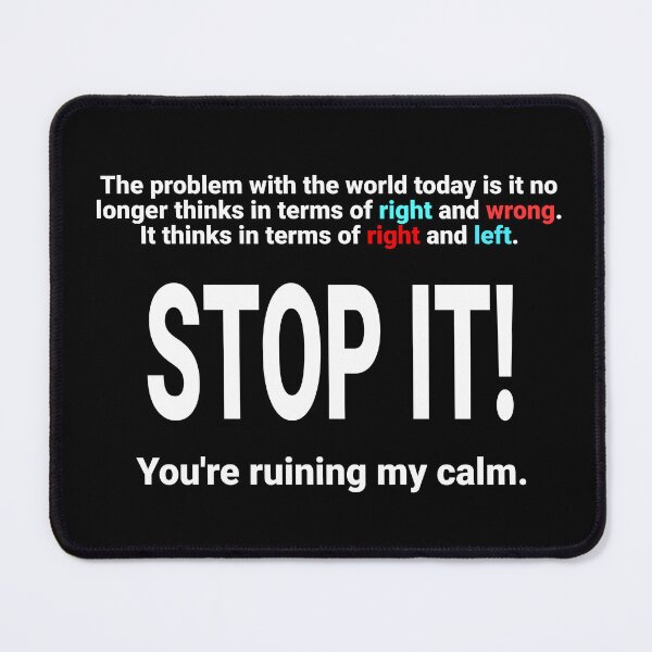 Item preview, STOP IT! You're ruining my calm. designed and sold by Tovrin Tees.