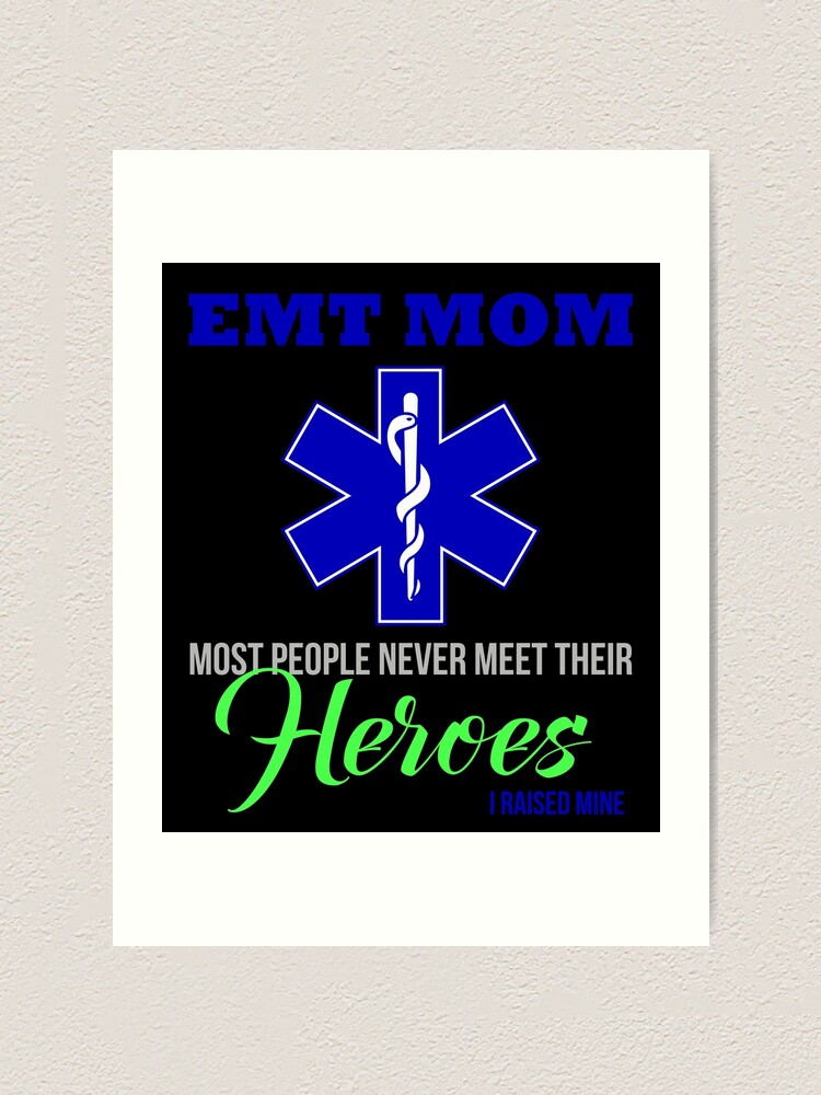 Emt Mom Gift Hero Firefighter Emt Ems Wing Art Print By Djpraxis Redbubble