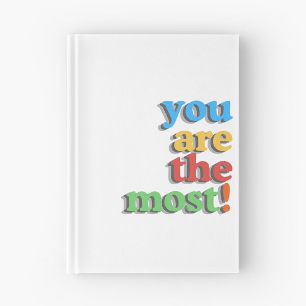 Item preview, You are the most! Wally Darling designed and sold by Clauzierra.
