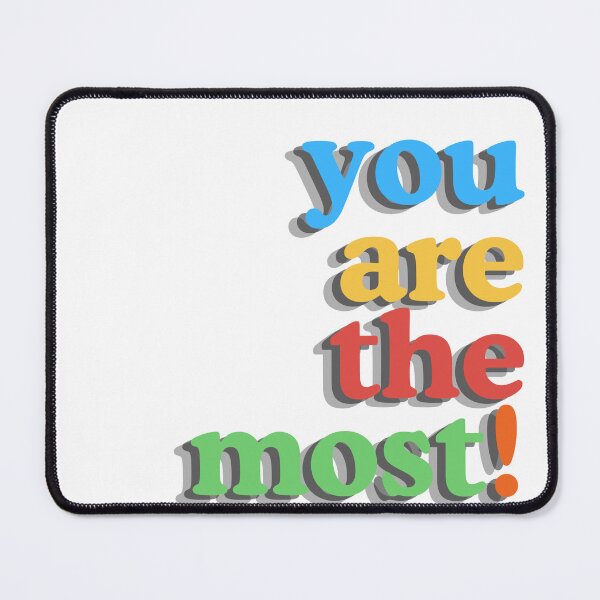 Item preview, You are the most! Wally Darling designed and sold by Clauzierra.