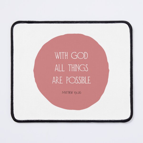 Item preview, WITH GOD ALL THING ARE POSSIBLE. designed and sold by thehappyintrovert .