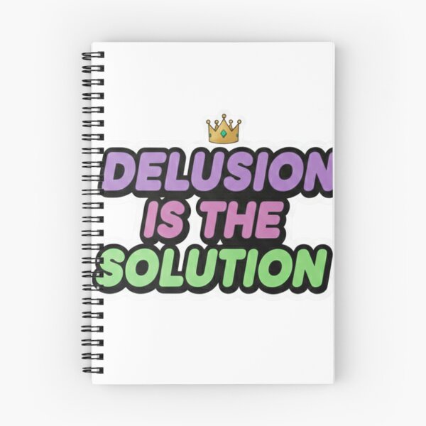 Item preview, Delusion Is The Solution - Motivational Sarcastic Quote designed and sold by Wave-Creator.