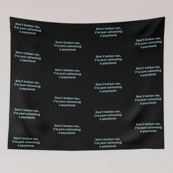 Item preview, Don’t bother me designed and sold by Mountain-Point.