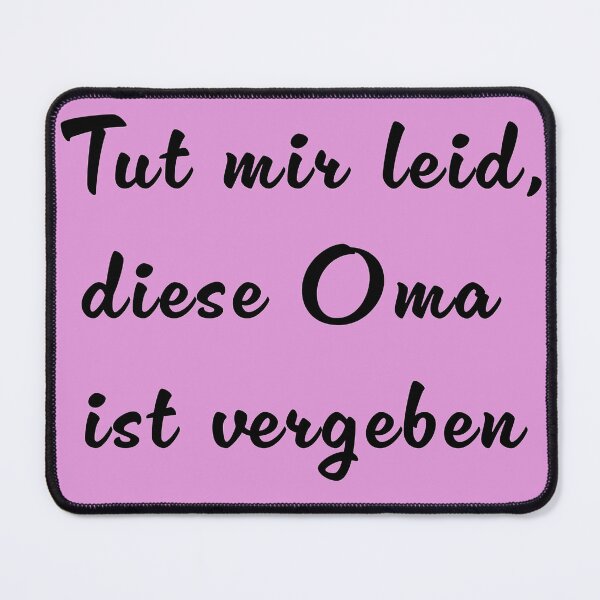 Item preview, This Oma Is Taken In German designed and sold by PandLcreations.