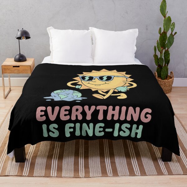 Item preview, Sarcastic Sun Melting Earth Everything Fine-ish designed and sold by k3rstman1.